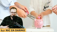 Bankowość dla dzieci i młodzieży - na co powinien zwrócić uwagę rodzic / Nic za darmo #46