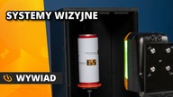Kamery, obiektywy, światła - systemy wizyjne w przemyśle | WYWIAD