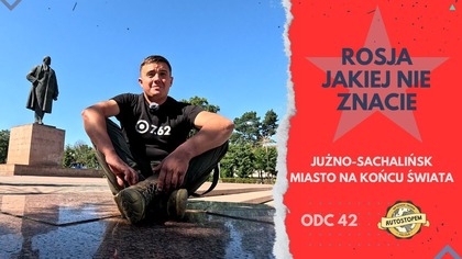 Rosja jakiej nie znacie.  Jużno-Sachalińsk - miasto na końcu świata(odc. 42)