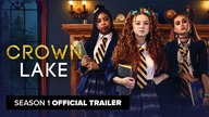 CROWN LAKE | Official Trailer