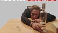 Pijany jak Polak? - Alkoholowa historia Polski