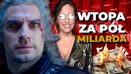 WTOPA ZA PÓŁ MILIARDA.  Wiedźmin kosztował krocie, a Neflix wciąż PRZEPALA PIENIĄDZE (The Witcher)