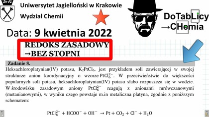 Heksachloroplatynian(IV) potasu, K2PtCl6 ZADANIE 8 UJ 2022 REDOX ZASADOWY BEZ STOPNI UTLENIENIA