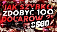 JAK SZYBKO ZDOBYĆ 100$ | CSGO MIAMI!