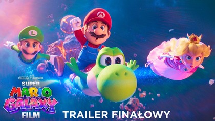Super Mario Galaxy Film - zwiastun finałowy