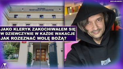 JAKO KLERYK ZAKOCHIWAŁEM SIE W DZIEWCZYNIE W KAZDE WAKACJE.  JAK ROZEZNAĆ WOLĘ BOŻĄ?