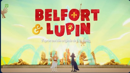 Belfort i Lupin Odcinek 19 Groszek dla króla