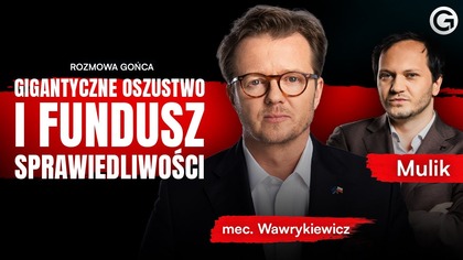 KAŻDY INNY JUŻ BY SIEDZIAŁ.  WAWRYKIEWICZ UJAWNIA KULISY AFERY