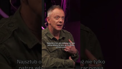 NAJSZTUB O TYM, JAK MEDIA NIE TYLKO PATRZĄ NA RĘCE WŁADZY, A ZACZYNAJĄ NIMI PORUSZAĆ