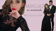 Makijaż na studniówkę BEZ UŻYCIA CIENI?!