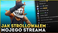 JAK STROLLOWAŁEM CAŁEGO MOJEGO STREAMA  (Fortnite)