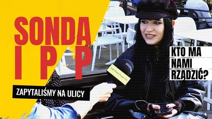 Kto ma nami rządzić? | IPP Sonda