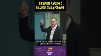 Nie narzekaj na swoją drugą połówkę przy ludziach #jordanpeterson #ciekawostki #związki