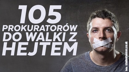 105 prokuratorów do walki z mową nienawiści!