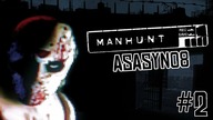 Walki w mroku | #2 Manhunt - [Lets Play PL] | [Doorway into Hell]/Drzwi do Piekła] | Asasyn08