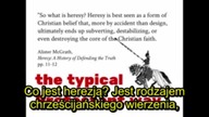 Czym jest herezja według cz.  3 teoretycznie protestanta, ale w praktyce katolika