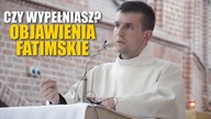 Objawienia Fatimskie | Czy Wypełniasz Objawienia Fatimskie? | Wiedza Katolicka [WK]