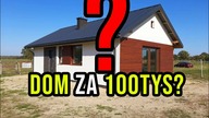 Dom za 100tys złotych? Czy da się zbudować dom samemu za 100tys? Dom do 100m2.