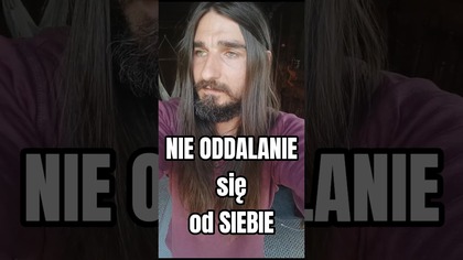 o nie oddalaniu się od siebie