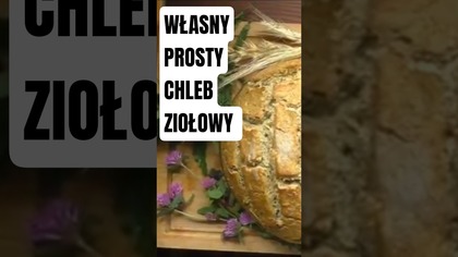 Własny Chleb Ziołowy (2022)