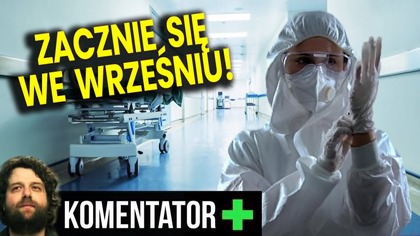 Zacznie Się We Wrześniu! To Już Niestety Pewne! - Analiza Ator