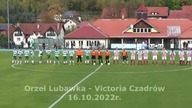 Orzeł Lubawka - Victoria Czadrów 16. 10. 2022 r.  CzadGol # 74