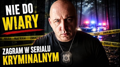 KULAWA EKSPLORACJA ZAGRA W SERIALU KRYMINALNYM 