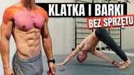 TRENING KLATKI I BARKÓW BEZ SPRZĘTU *odpal i rób ruch z filmem*