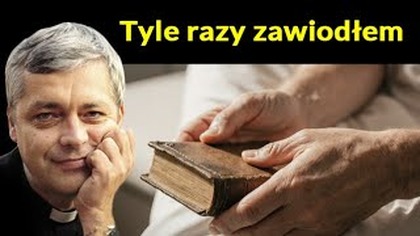 Tyle razy zawiodłem #pawlukiewicz