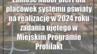 Zamość: Nabór ofert dla placówek systemu oświaty na realizację w 2024 roku zada...
