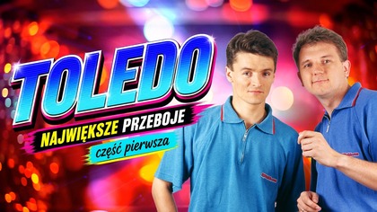 TOLEDO THE BEST VOL. 1 - Składanka Największych Hitów Zespołu Toledo 2026 