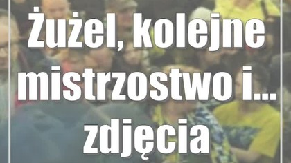 Żużel, kolejne mistrzostwo i...  zdjęcia