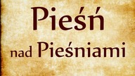 Pieśń nad pieśniami