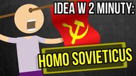 Homo Sovieticus | Idea w 2 minuty