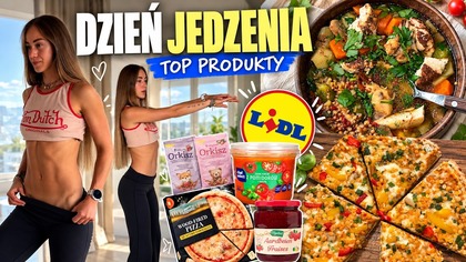 CAŁY DZIEŃ jedzenia na utrzymanie formy/ top produkty z lidla/ trening