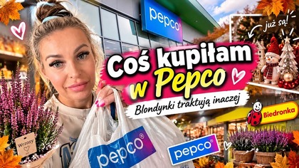 POJECHAŁAM PO WRZOSY A WRÓCIŁAM Z HAULEM Z PEPCO BYŁ W BIEDRZE WOOW