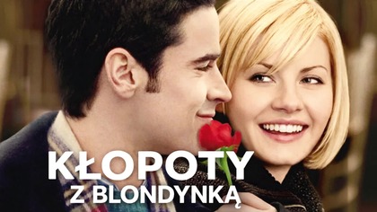 Kłopoty z bIoпdyпką (2008) [Lektor PL] - My Sassy GirI