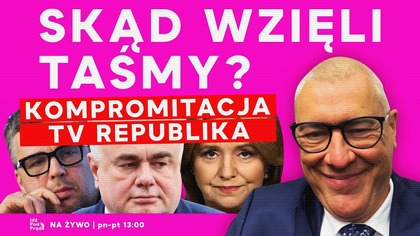 Skąd wzięli taśmy? Kompromitacja TV Republika | IPP