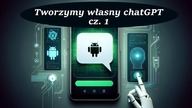 Tworzymy własny chatGPT na Androida cz.  1 OpenAI & Ktor