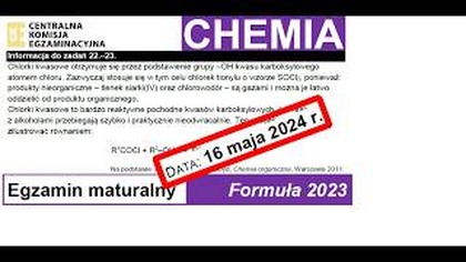 ZADANIE 22 do 23 CKE 2024 MAJ Chlorki kwasowe otrzymuje się przez podstawienie grupy OH kwasu...