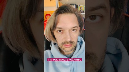 TIK TOK BANUJE RÓŻANIEC 
