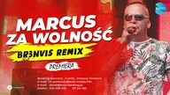 MARCUS - Za Wolność (BR3NVIS Official Remix)