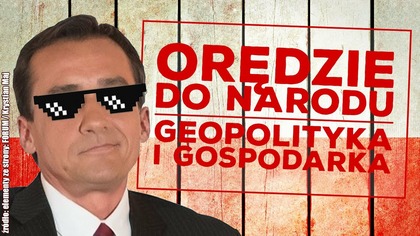Analiza orędzia Maxa Kolonki do Polaków! Geopolityka, gospodarka i społeczeństwo