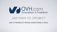 OVH - Jak utworzyć nową skrzynkę e-mail