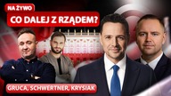 PILNE ORĘDZIE TUSKA.  CO DALEJ Z RZĄDEM? KOMENTUJEMY NA ŻYWO - GRUCA, SCHWERTNER, KRYSIAK