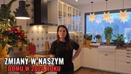 Zmiany w naszym domu w 2024 roku.  Organizacja kuchni, łazienki i wiatrołapu.