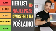 PIERWSZA w POLSCE - TIER LISTA  RANKING ĆWICZEŃ na POŚLADKI
