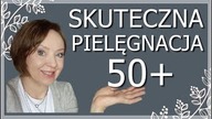 SKUTECZNA PIELĘGNACJA 50+  KOSMETYKI RÓŻNYCH MAREK I NA KAŻDĄ KIESZEŃ TRZY NOWE ZAPACHY.