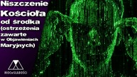 Niszczenie Kościoła od środka (ostrzeżenia zawarte w Objawieniach Maryjnych)
