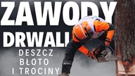 Deszcz, błoto i trociny - Zawody Drwali Kozłowo 2025 || Okiem ZULa